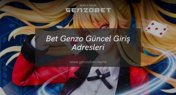 Bet Genzo Güncel Giriş Adresleri 2023