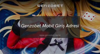 Genzobet Mobil Giriş Adresi 2023